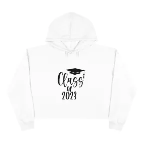 Class of 2023 Crop Hoodie